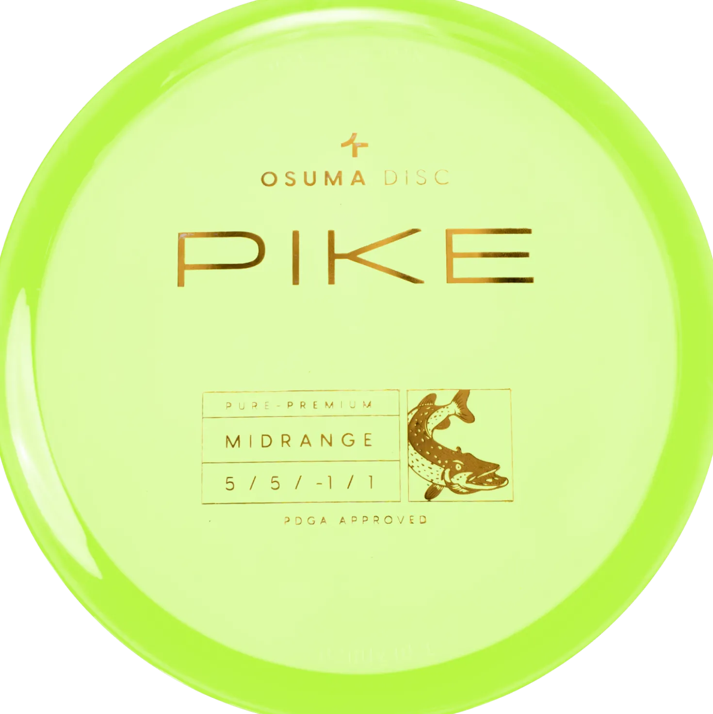 Osuma Disc Pure-Premium Pike, Midari